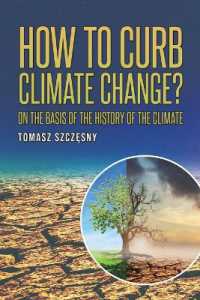 How to Curb Climate Change? : On the Basis of the History of the Climate