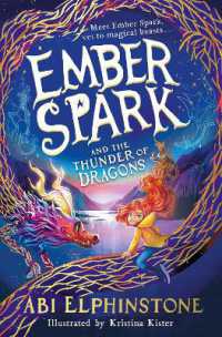 Ember Spark and the Thunder of Dragons (Ember Spark)
