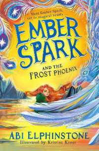 Ember Spark and the Frost Phoenix (Ember Spark)