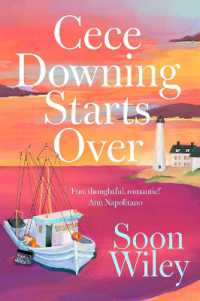 Cece Downing Starts over : A warm and witty story of one woman's summer of reinvention