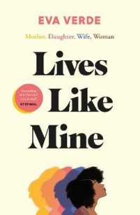 Lives Like Mine -- Paperback / softback （Export/Air）