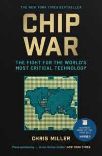 『半導体戦争：世界最重要テクノロジーをめぐる国家間の攻防』（原書）<br>Chip War : The Fight for the World's Most Critical Technology