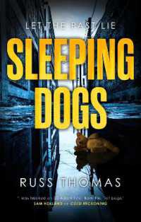 Sleeping Dogs : The new must-read thriller from the bestselling author of Firewatching