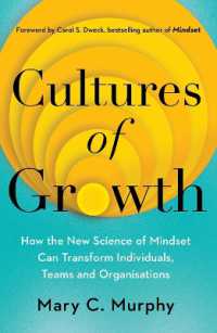 Cultures of Growth : How the New Science of Mindset Can Transform Individuals, Teams and Organisations