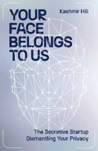 顔認識企業Clearview AIによるプライバシーの解体<br>Your Face Belongs to Us : The Secretive Startup Dismantling Your Privacy