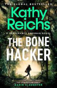 The Bone Hacker : The Sunday Times Bestseller in the thrilling Temperance Brennan series
