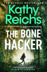 The Bone Hacker : The Sunday Times Bestseller in the thrilling Temperance Brennan series