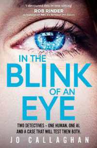 In the Blink of an Eye : The Sunday Times bestseller and a BBC between the Covers Book Club Pick