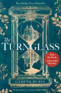 ガレス・ルービン『ターングラス』（原書）<br>The Turnglass : The Sunday Times Bestseller - turn the book, uncover the mystery
