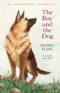 馳星周『少年と犬』（英訳）<br>The Boy and the Dog