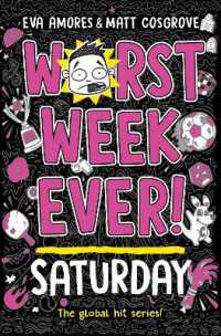 Worst Week Ever! Saturday (Worst Week Ever!)