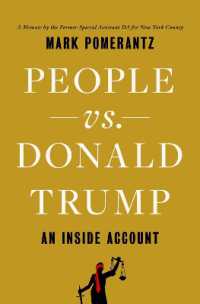 People vs. Donald Trump : An inside Account