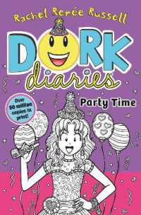 Dork Diaries: Party Time (Dork Diaries)