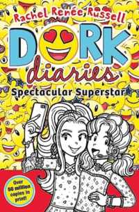 Dork Diaries: Spectacular Superstar (Dork Diaries)