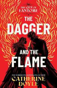 The Dagger and the Flame : The instant number one bestseller! (The City of Fantome)