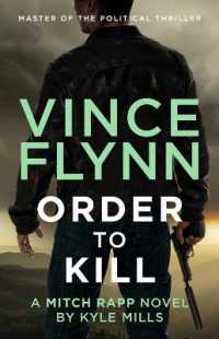Order to Kill (The Mitch Rapp Series)