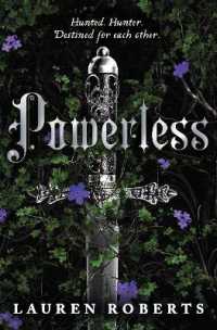 Powerless : TikTok made me buy it! an epic and sizzling fantasy romance not to be missed (The Powerless Trilogy)