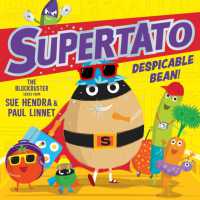 Supertato: Despicable Bean! (Supertato)
