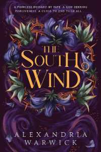The South Wind : the third instalment in luscious romantasy series the Four Winds, beloved by BookTok! (The Four Winds)