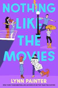 Nothing Like the Movies : fall back in love with dream romance in this instant no. 1 bestseller