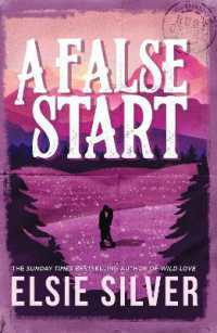 A False Start : From the Sunday Times bestseller comes the sweet and spicy brother's best friend romance (Gold Rush Ranch)