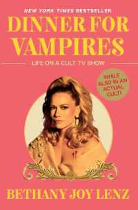 Dinner for Vampires : Life on a Cult TV Show (While also in an Actual Cult!)