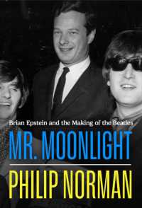 Mr Moonlight : Brian Epstein and the Making of the Beatles