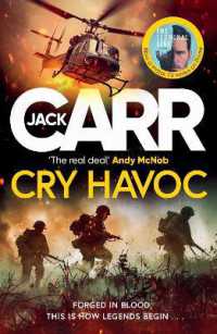Cry Havoc : The unmissable new Tom Reece thriller from New York Times bestselling author of the Terminal List