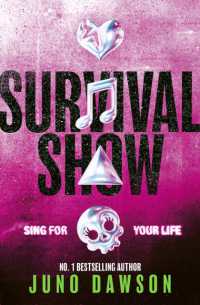 Survival Show : Get ready to sing for your life with the explosive new series from No 1 bestselling author! (Survival Show)