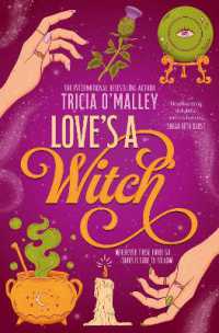 Love's a Witch : Charmed meets the Pumpkin Spice Café - an unmissable cosy witchy romance from the bestselling author of Wild Scottish Knight (The Scottish Charms Series)