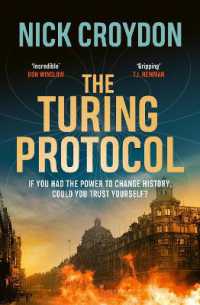 The Turing Protocol : Discover a past you never thought possible in this gripping, high-stakes historical thriller