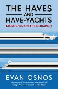The Haves and Have-Yachts : Dispatches on the Ultrarich