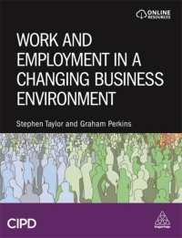 変わる経営環境の中の仕事と雇用<br>Work and Employment in a Changing Business Environment