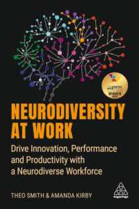 Neurodiversity at Work : Drive Innovation, Performance and Productivity with a Neurodiverse Workforce