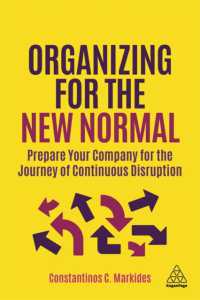 ニューノーマル時代の組織づくり<br>Organizing for the New Normal : Prepare Your Company for the Journey of Continuous Disruption