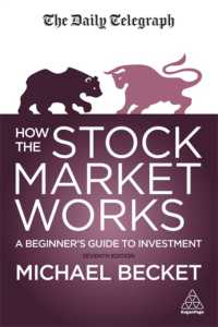証券市場の機能：投資入門ガイド（第７版）<br>How the Stock Market Works : A Beginner's Guide to Investment （7TH）