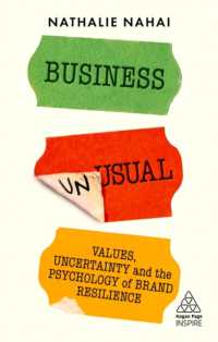 Business Unusual : Values, Uncertainty and the Psychology of Brand Resilience (Kogan Page Inspire)