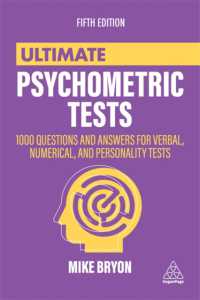 Ultimate Psychometric Tests : 1000 Questions and Answers for Verbal, Numerical, and Personality Tests (Ultimate Series) （5TH）