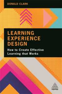 学習経験のデザイン<br>Learning Experience Design : How to Create Effective Learning that Works