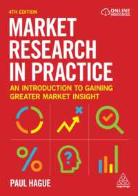 市場調査の実践（第４版）<br>Market Research in Practice : An Introduction to Gaining Greater Market Insight （4TH）