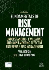 リスク管理の基礎（第６版）<br>Fundamentals of Risk Management : Understanding, Evaluating and Implementing Effective Enterprise Risk Management （6TH）
