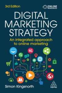 デジタルマーケティング戦略（第３版）<br>Digital Marketing Strategy : An Integrated Approach to Online Marketing （3RD）