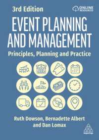 Event Planning and Management : Principles, Planning and Practice （3RD）