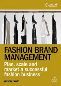 Fashion Brand Management : Plan, Scale and Market a Successful Fashion Business