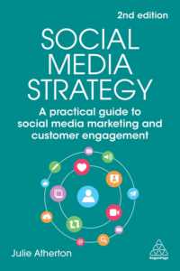 ソーシャルメディア戦略ガイド（第２版）<br>Social Media Strategy : A Practical Guide to Social Media Marketing and Customer Engagement （2ND）