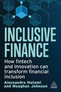 Inclusive Finance : How Fintech and Innovation Can Transform Financial Inclusion -- Paperback / softback