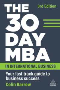 The 30 Day MBA in International Business : Your Fast Track Guide to Business Success （3RD）