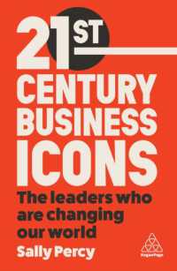 21st Century Business Icons : The Leaders Who Are Changing our World