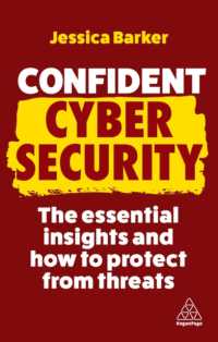 Confident Cyber Security : The Essential Insights and How to Protect from Threats (Confident Series) （2ND）