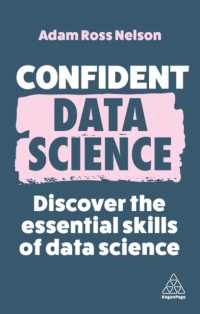 Confident Data Science : Discover the Essential Skills of Data Science (Confident Series)